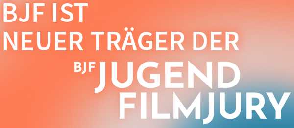 Bild: BJF ist neuer Träger der BJF Jugend Filmjury