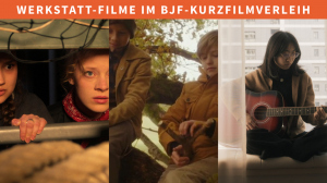 BJF-KurzFilmVerleih hat Werkstatt-Filme im Programm