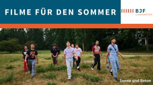 BJF-Filme f&uuml;r den Sommer