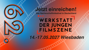 Call for Entries: Bis 01. Februar 2027 - Film zur Werkstatt der Jungen ... Call for Entries: Bis 01. Februar 2027 - Film zur Werkstatt der Jungen ...