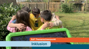 Der Herbst und Winter steht beim BJF unter dem Themenschwerpunkt "Inklusion" 