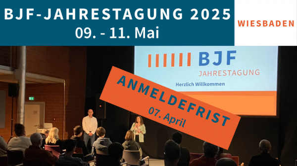 Bild zur News: Jetzt bis zum 7. April anmelden: BJF-Jahrestagung 2025