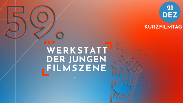 Bild zur News: 59. Werkstatt der Jungen Filmszene @ Kurzfilmtag 2024