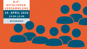 BJF-Mitgliederversammlung 2026 auf der Jahrestagung BJF-Mitgliederversammlung 2026 auf der Jahrestagung
