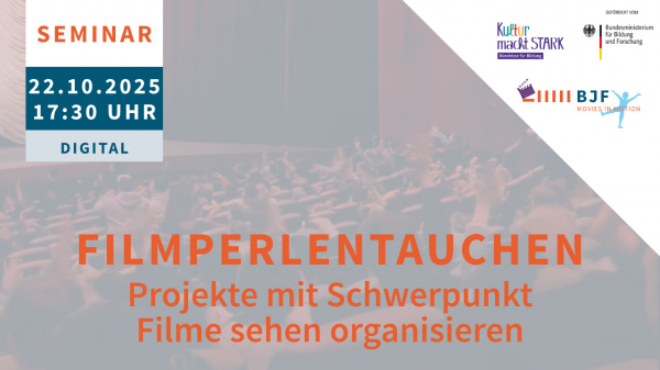 Bild zur News: Jetzt anmelden: Digitales Seminar zur Organisation von Filmveranstaltungen
